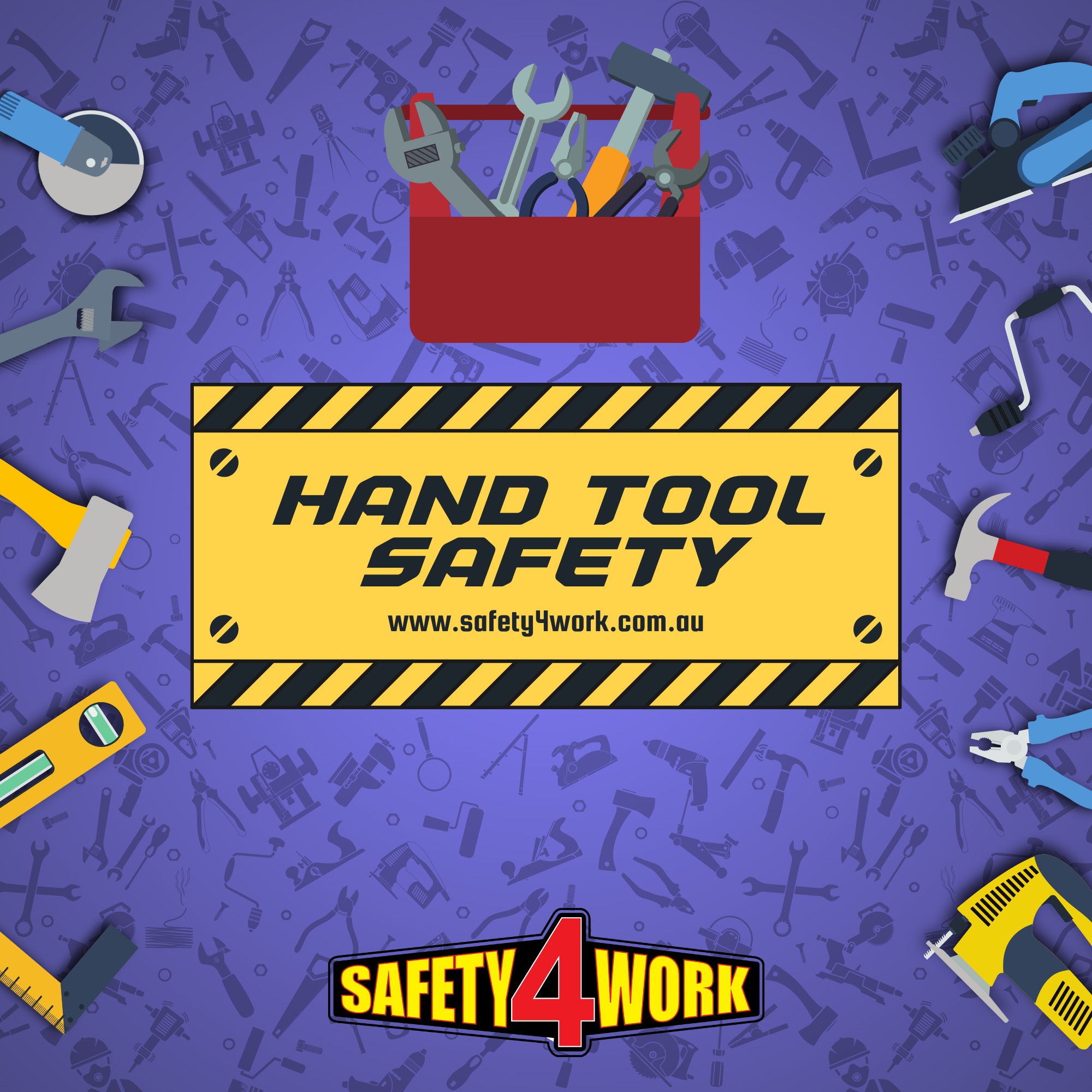 The Importance of Hand Tool Safety and Inspections in the Workplace