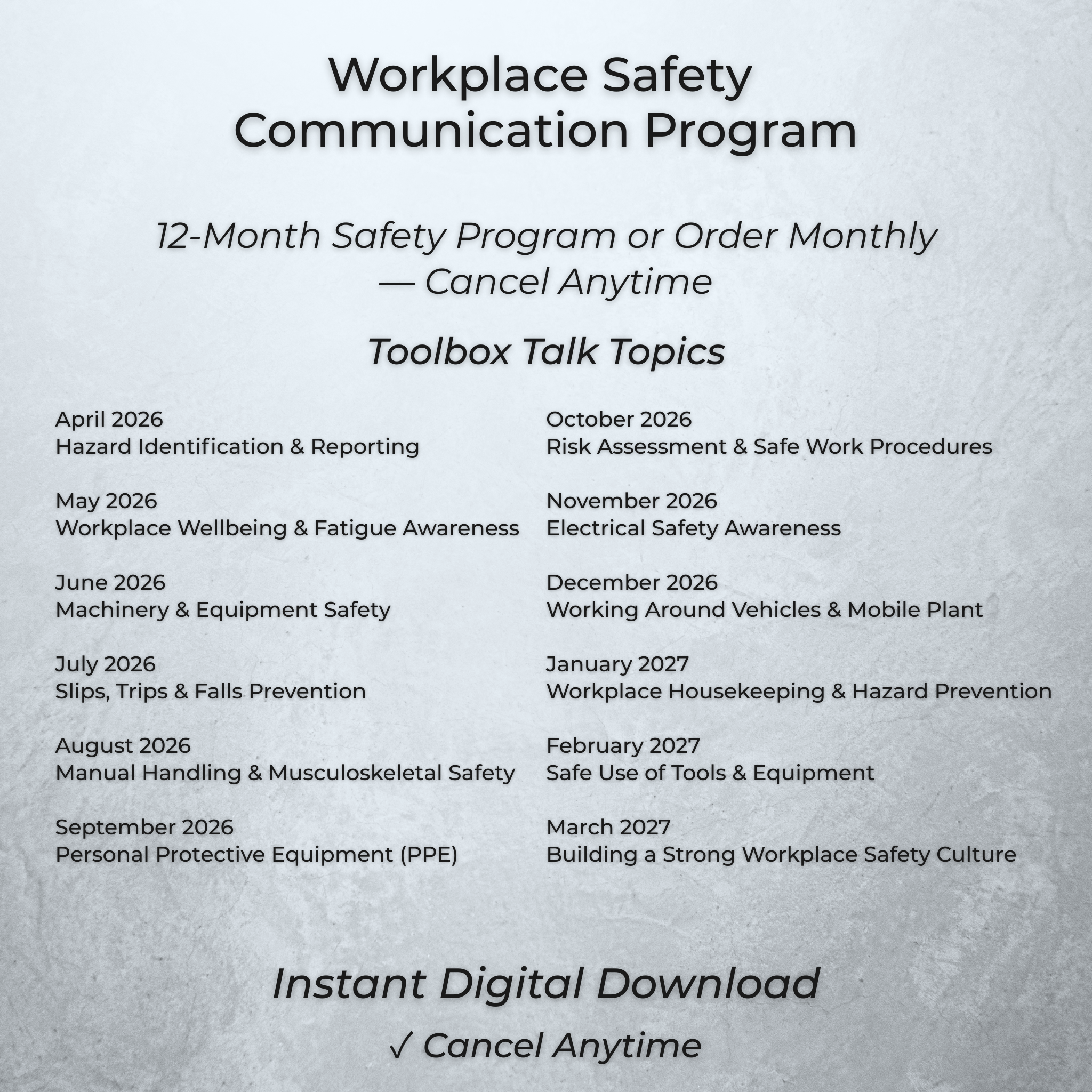 Monthly Safety Communication Kit- Toolbox Talks, APRIL 2026