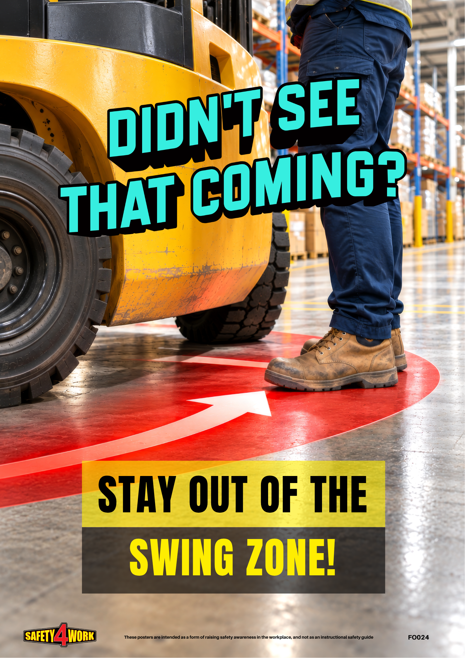 Forklift Tail Swing Safety Poster | Stay Out of the Swing Zone – FO024