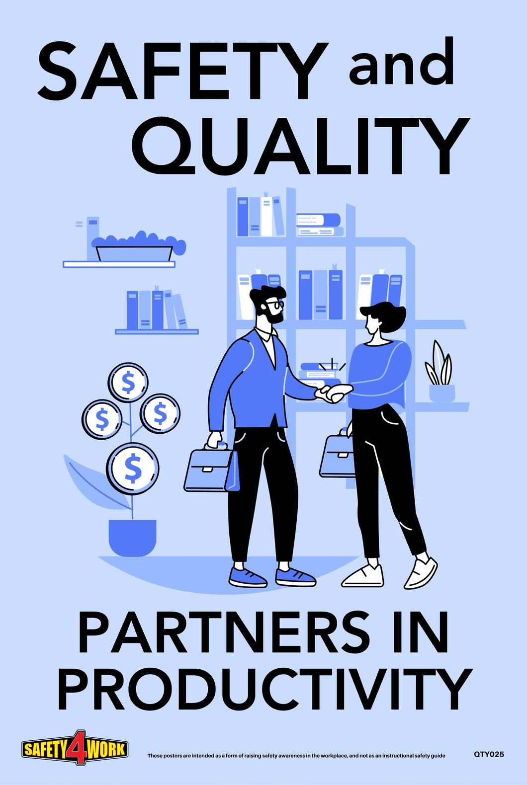 QTY025- Quality Workplace Safety Poster Digital Download- No Shipping
