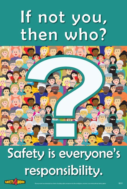 B001- Behaviour Workplace Safety Poster