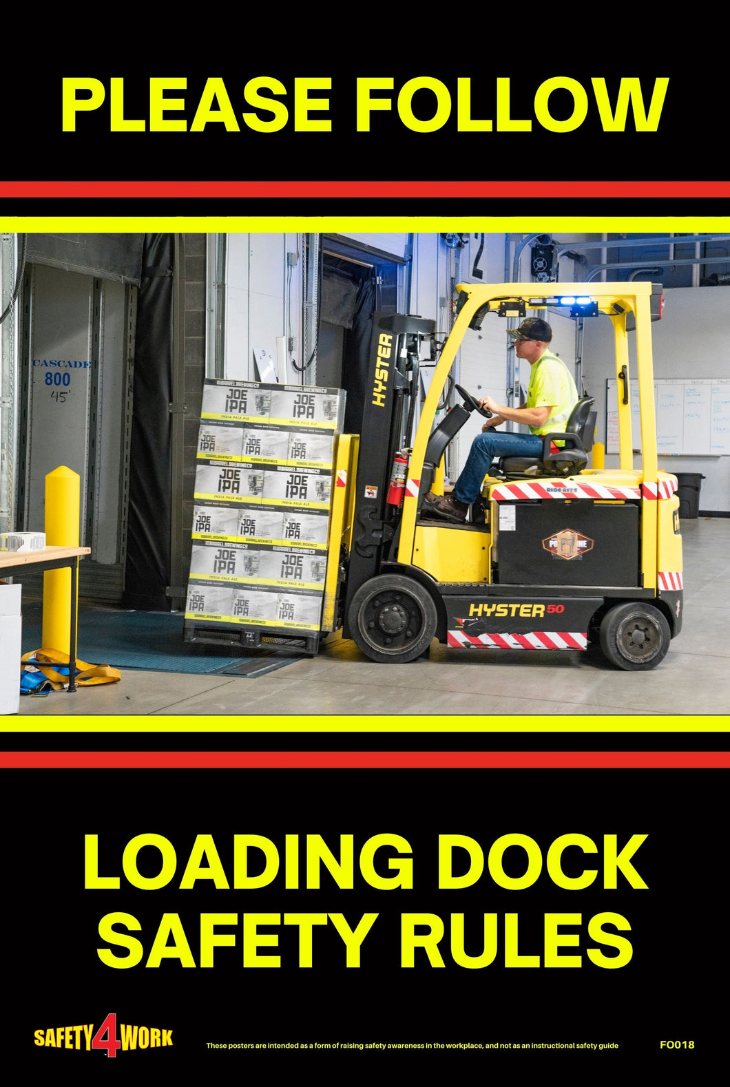 please follow loading dock safety rules, forklift, workplace