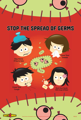 STOP THE SPREAD OF GERMS, workplace safety poster