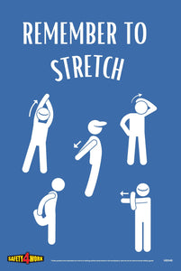 Stretch, workplace safety poster, remember to stretch