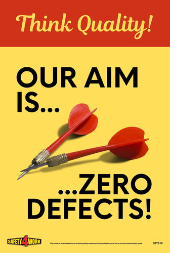 Think Quality, Zero defects, safety, poster