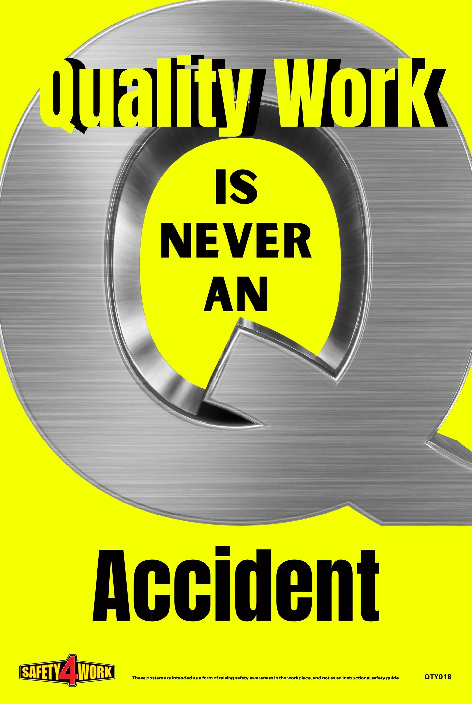 QTY018- Quality Workplace Safety Poster